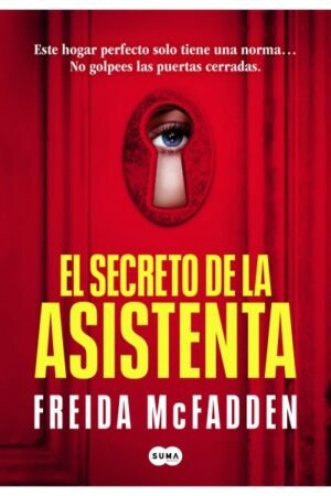 EL SECRETO DE LA ASISTENTA (LA ASISTENTA 2)