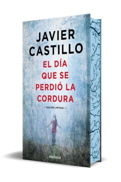 DÍA QUE SE PERDIÓ LA CORDURA (EDICIÓN ESPECIAL) EL
