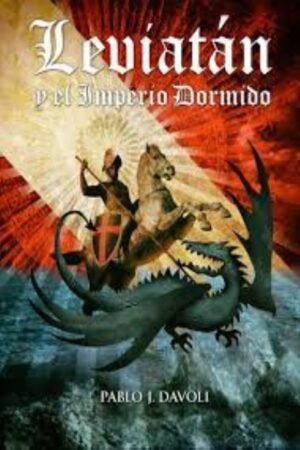 LEVIATAN Y EL IMPERIO DORMIDO EL