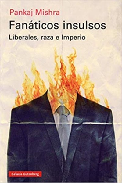FANATICOS INSULSOS. LIBERALES RAZA E IMPERIO