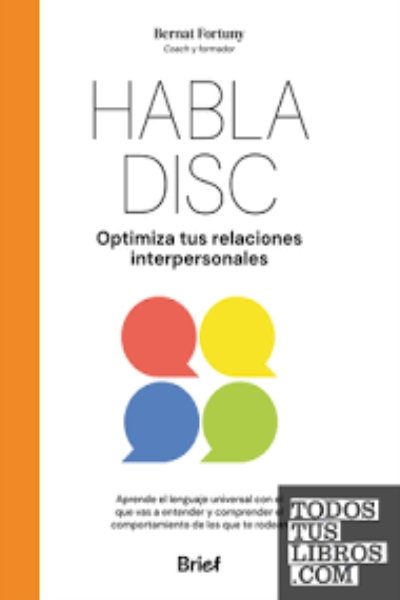 HABLA DISC OPTIMIZA TUS RELACIONES INTERPERSONALES