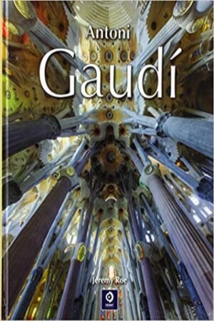 ANTONI GAUDI  (TD)
