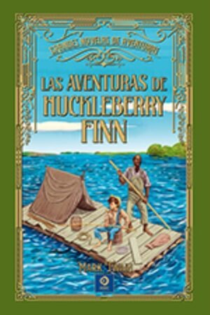 AVENTURAS DE HUCKLEBERRY FINN LAS (G. NOVELAS DE AVENTURAS)