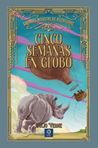 CINCO SEMANAS EN GLOBO (G. NOVELAS DE AVENTURAS)