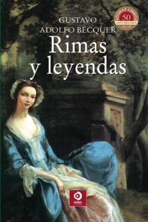 RIMAS Y LEYENDAS (CLASICOS SELECCION)