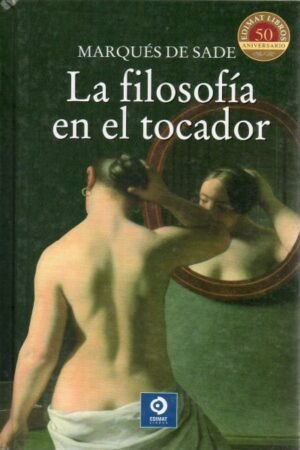 FILOSOFIA EN EL TOCADOR LA (CLASICOS SELECCION)