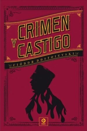 CRIMEN Y CASTIGO (PIEL DE CLASICOS)