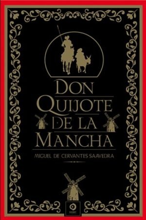 DON QUIJOTE DE LA MANCHA (PIEL DE CLASICOS)