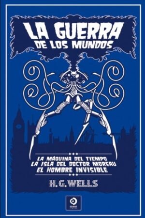 GUERRA DE LOS MUNDOS I / LA MAQUINA  DEL TIEMPO...( PIEL DE CLASICOS)