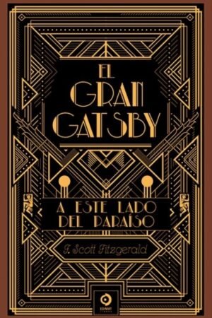 GRAN GATSBY EL/ A ESTE LADO DEL PARAISO ( PIEL DE CLASICOS)