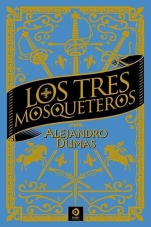 TRES MOSQUETEROS LOS (PIEL DE CLASICO)