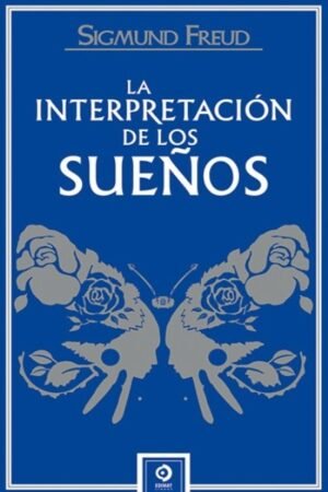 INTERPRETACION DE LOS SUEÑOS LA (PIEL DE CLASICOS)