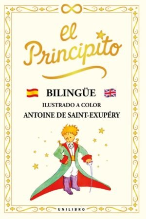 EL PRINCIPITO (BILINGUE ESPAÑOL INGLES) (CANTOS PINTADOS)