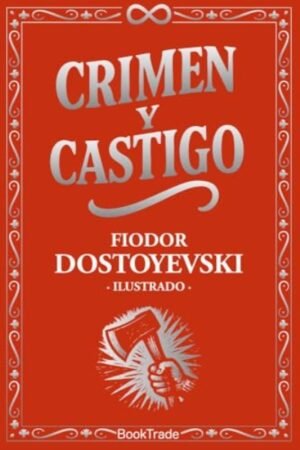 CRIMEN Y CASTIGO (CANTOS PINTADOS)