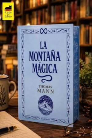 LA MMONTAÑA MAGICA (CANTOS PINTADOS)