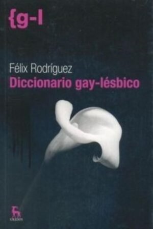 DICCIONARIO GAY-LESBICO