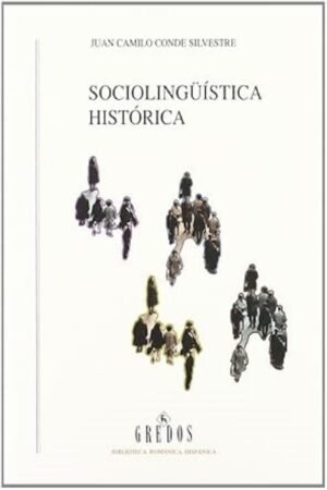 SOCIOLINGUISTICA HISTORICA