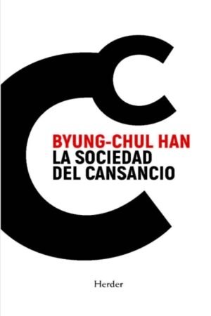 LA SOCIEDAD DEL CANSANCIO