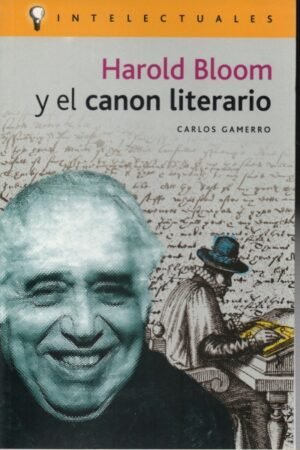 HAROLD BLOOM Y EL CANON LITERARIO