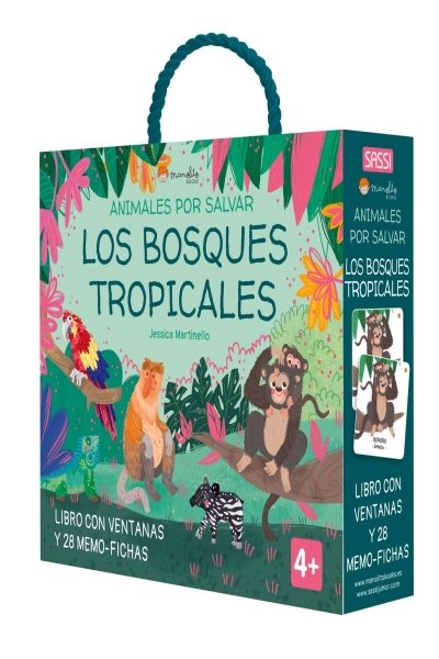 LOS BOSQUES TROPICALES (ANIMALES POR SALVAR)