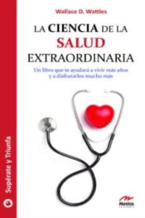 CIENCIA DE LA SALUD EXTRAORDINARIA LA