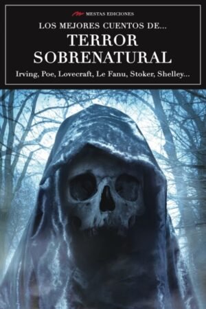 MEJORES CUENTOS DE TERROR SOBRENATURAL LOS