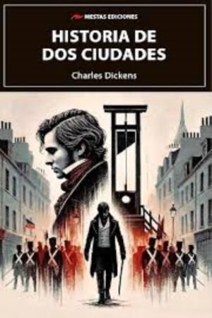 HISTORIA DE DOS CIUDADES