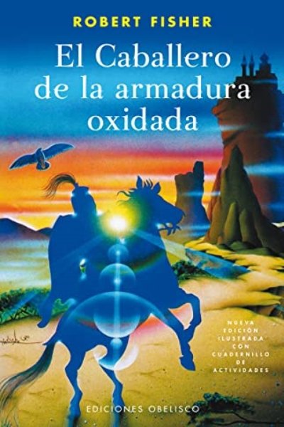 CABALLERO DE LA ARMADURA OXIDAD EL