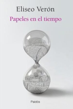 PAPELES EN EL TIEMPO