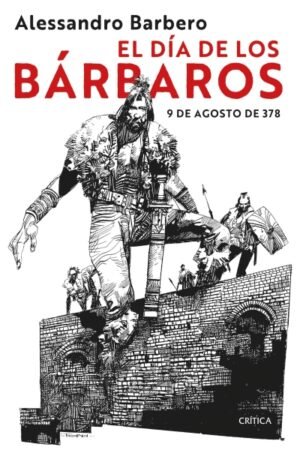 DIA DE LOS BARBAROS. 9 DE AGOSTO DE 378