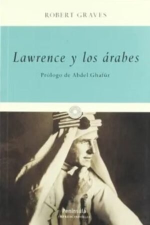 LAWRENCE Y LOS ARABES