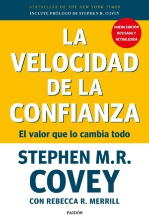 VELOCIDAD DE LA CONFIANZA. EL VALOR QUE LO CAMBIA TODO LA