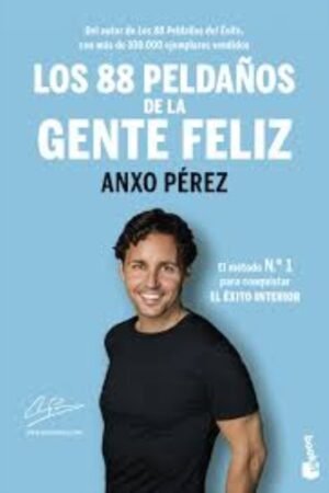 88 PELDAÑOS DE LA GENTE FELIZ LOS