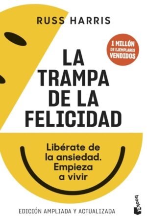 TRAMPA DE LA FELICIDAD LA