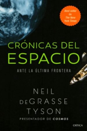 CRONICAS DEL ESPACIO ANTE LA ULTIMA FRONTERA