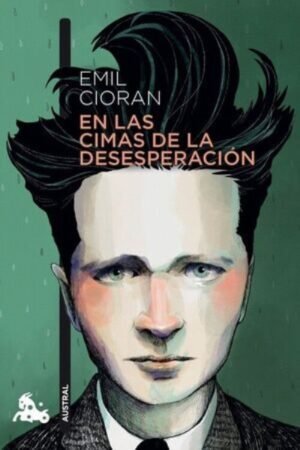 EN LAS CIMAS DE LA DESESPERACION