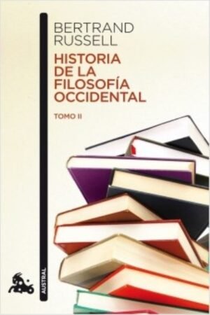 HISTORIA DE LA FILOSOFÍA OCCIDENTAL  ( II TOMOS)