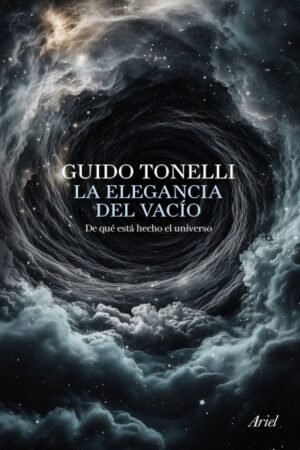 LA ELEGANCIA DEL VACÍO DE QUÉ ESTÁ HECHO EL UNIVERSO