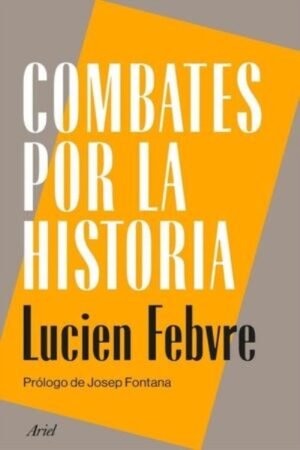 COMBATES POR LA HISTORIA
