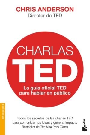 CHARLAS TED LA GUÍA OFICIAL TED PARA HABLAR EN PÚBLICO