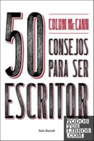 50 CONSEJOS PARA SER ESCRITOR