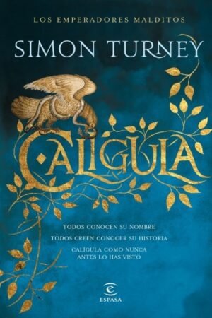 CALIGULA. LOS EMPERADORES MALDITOS