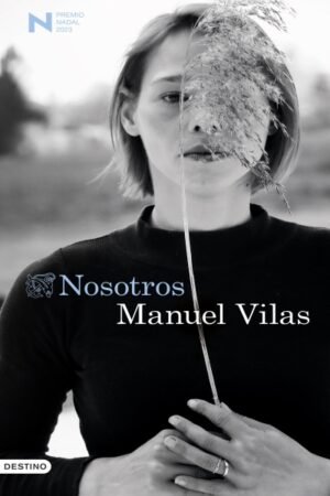 NOSOTROS  PREMIO NADAL DE NOVELA 2023