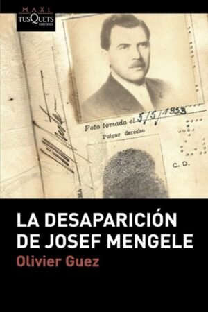 DESAPARICION DE JOSEF MEGELE LA