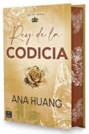 REY DE LA CODICIA. PECADOS 3