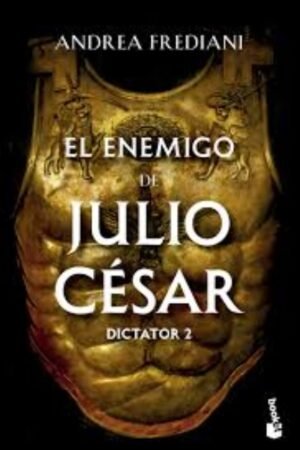 ENEMIGO DE JULIO CÉSAR (SERIE DICTATOR 2) EL