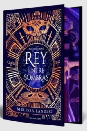 REY ENTRE SOMBRAS (EDICIÓN ESPECIAL)