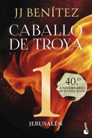 CABALLO DE TROYA 1. JERUSALÉN (40.º ANIVERSARIO)