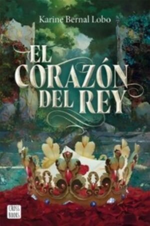 EL CORAZÓN DEL REY 3