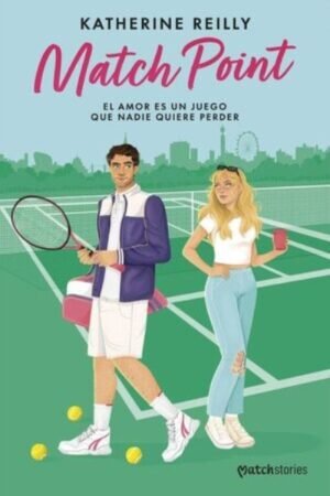 MATCH POINT EL AMOR ES UN JUEGO QUE NADIE QUIERE PERDER